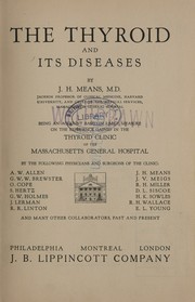 The thyroid and its diseases