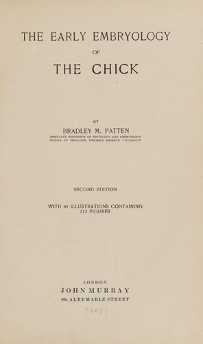 The early embryology of the chick