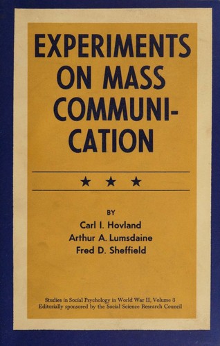Experiments on mass communication