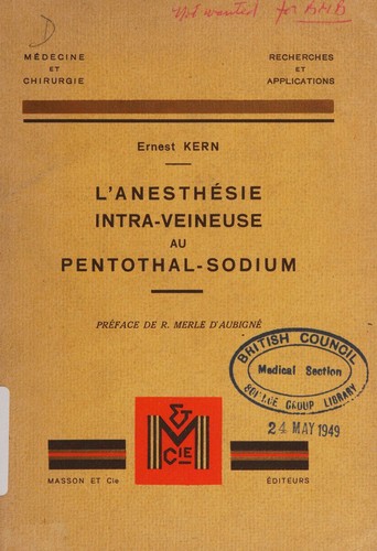L' anesthésie intra-veineuse au pentothal-sodium