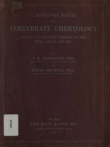 A laboratory manual of vertebrate embryology