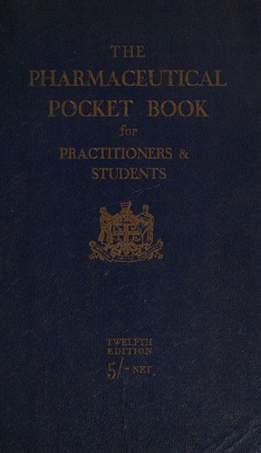 The pharmaceutical pocket book for practitioners & students