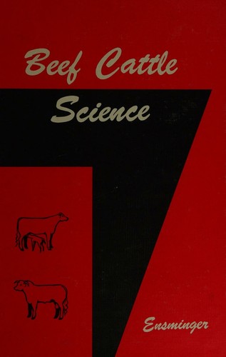 Beef cattle science, (His Animal agriculture series)