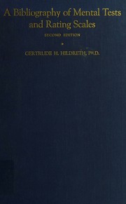 A bibliography of mental tests and rating scales