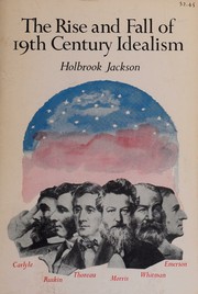 The rise and fall of 19th century idealism