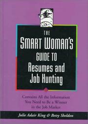 The smart woman's guide to resumes and job hunting