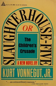 Slaughterhouse-Five The Children's Crusade