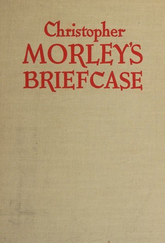 Christopher Morley's briefcase