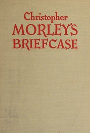 Christopher Morley's briefcase
