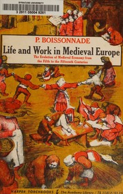 Life and Work in Medieval Europe