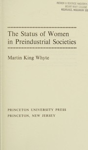 The status of women in preindustrial societies