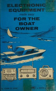 Electronic Equipment - Made Easy For The Boat Owner