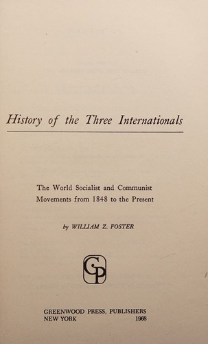 History of the three Internationals