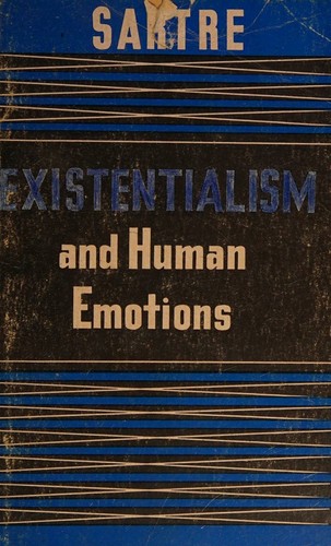 Existentialism and human emotions