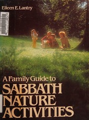 A family guide to Sabbath nature activities