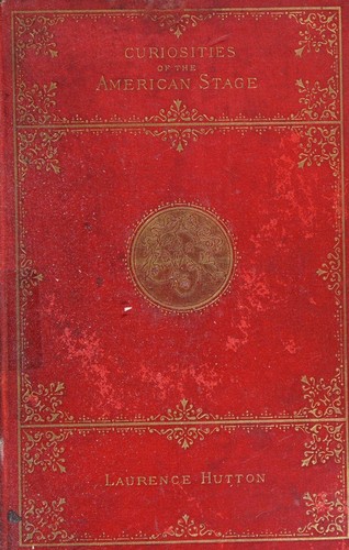 Curiosities Of The American Stage