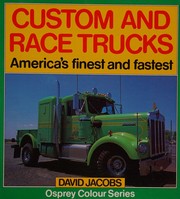 Custom and race trucks
