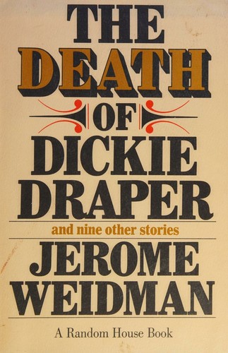 The death of Dickie Draper, and nine other stories