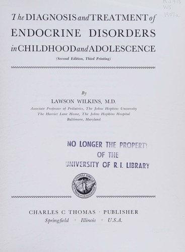 The diagnosis and treatment of endocrine disorders in childhood and adolescence