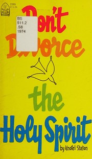 Don't divorce the Holy Spirit