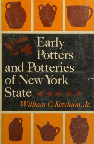 Early potters and potteries of New York State