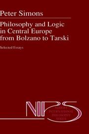 Philosophy and logic in Central Europe from Bolzano to Tarski