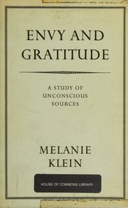Envy And Gratitude A Study Of Unconscious Sources