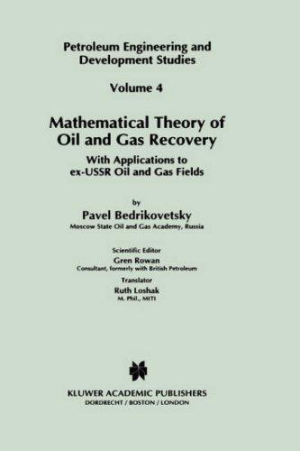 Mathematical theory of oil and gas recovery