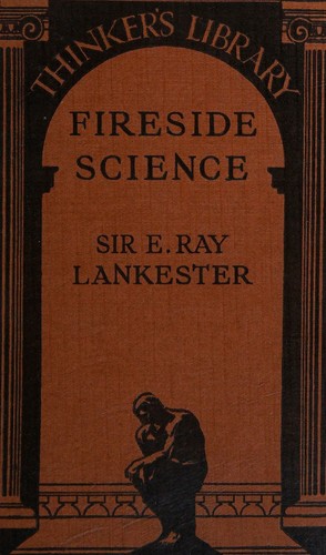 FIRESIDE SCIENCE SELECTED AND PREPARED BY C.M. BEADNELL