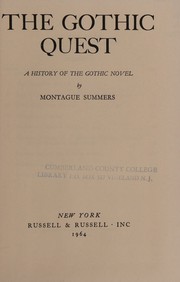 The Gothic quest