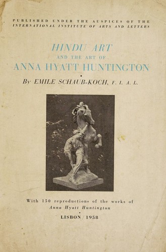 Hindu art and the art of Anna Hyatt Huntington