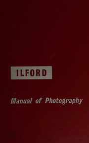 The Ilford manual of photography
