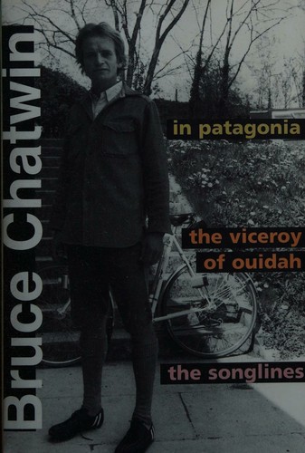 In Patagonia : The viceroy of Ouidah