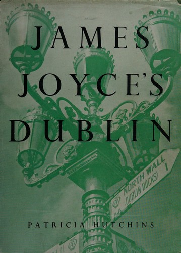 James Joyce's Dublin