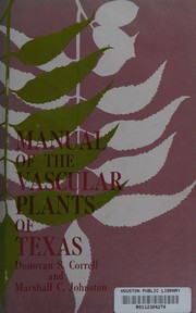 Manual of the vascular plants of Texas