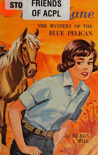 The Mystery of the Blue Pelican (Robin Kane, 1)