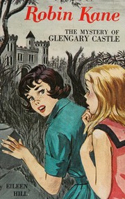 The Mystery of Glengary Castle (Robin Kane, No. 3)