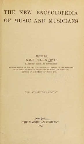 The new encyclopedia of music and musicians