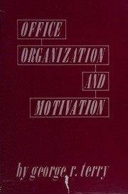 Office organization and motivation