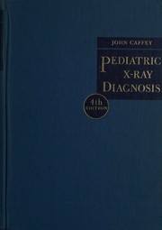 Pediatric x-ray diagnosis