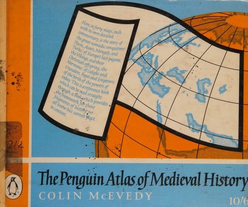 The Penguin Atlas of Medieval History