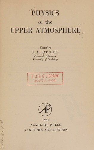 Physics of the upper atmosphere