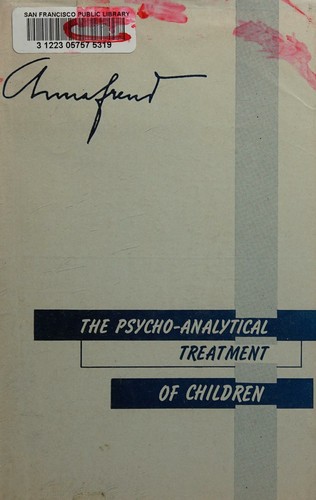 The psycho-analytical treatment of children