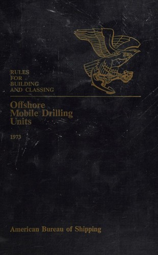 Rules for building and classing mobile offshore drilling units