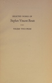 Selected Works of Stephen Vincent Benet