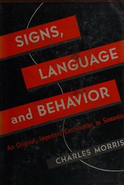 Signs, language, and behavior