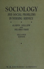 Sociology and social problems in nursing service