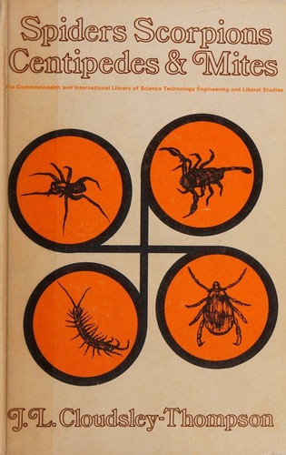Spiders, Scorpions, Centipedes and Mites. 1968 Edition