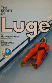 The sport of luge