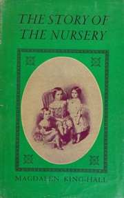 The story of the nursery